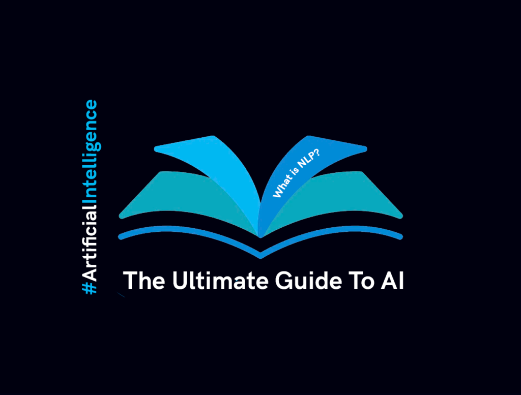 the-ultimate-guide-to-ai-artificial-intelligence-what-is-nlp