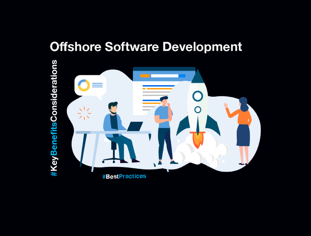 Exploring Offshore Software Development: Benefits and Considerations